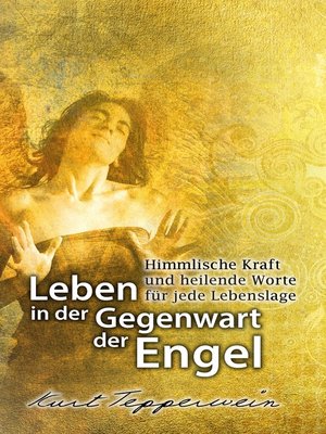 cover image of Leben in der Gegenwart der Engel